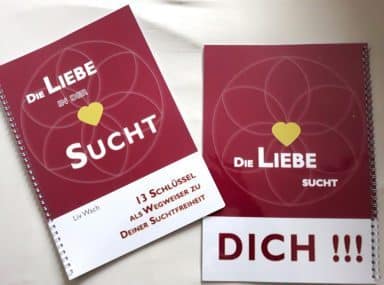 Bücher "Liebe in der Sucht"